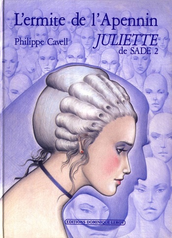 [Philippe Cavell] Juliette de Sade 2 - L'ermite de l'Apennin [French] cover