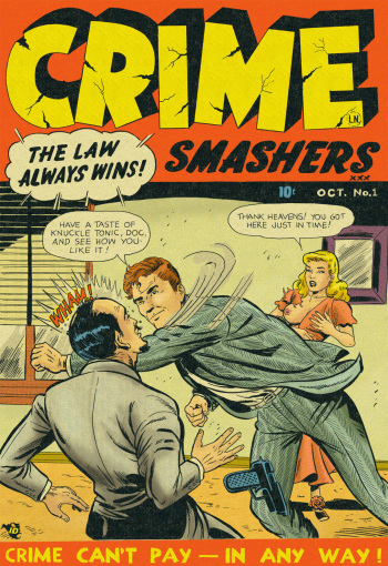[The Wertham Files] Crime Smashers! 1 cover