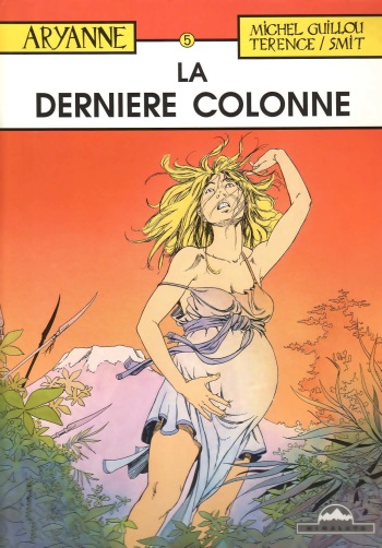 [Michel Guillou] Aryanne 5 - La Dernière Colonne  [French] cover