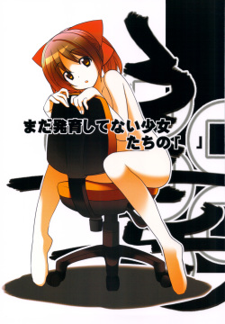 Mada Hatsuiku Shitenai Shoujo-tachi no ""