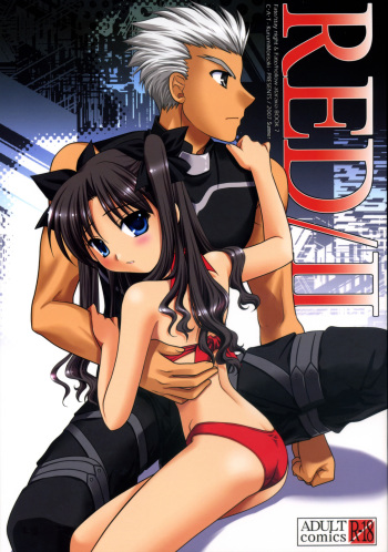 (C72) [C.A.T (Morisaki Kurumi)] RED/II (Fate/stay night) [English] [Life4Kaoru] cover