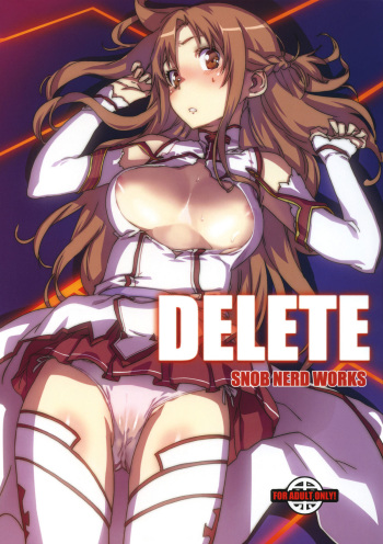 (C82) [SNOB NERD WORKS (Sameda Koban)] DELETE (Sword Art Online) cover