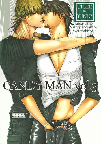 (C82) [Anettai Ajia Kikou (Watanabe Asia)] CANDY MAN Vol. 3 (TIGER & BUNNY) [English] [SaHa] cover