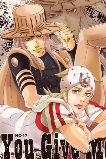 (C75) [Odoru Haniwa Hanami Dan (Antenna A (107 Pieces))] You Give Me Something (JoJo's Bizarre Adventure Steel Ball Run) cover