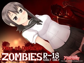 [Yuri-Dokidoki] Fear of Darkness - ZOMBIES and girl cover