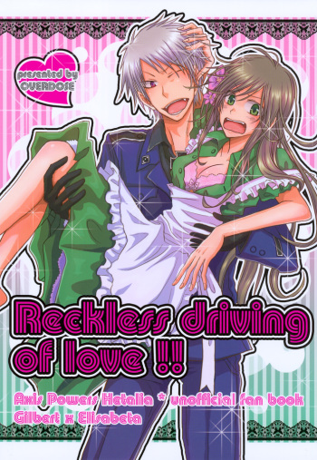 [OVERDOSE (Hashiba Yachi)] Reckless driving of love!! (Axis Powers Hetalia) cover