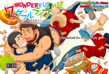 [Draw Two (Draw2)] Wonderful Life - Oogataken-kei Danshi no Iru Seikatsu | Wonderful Life - The life of two youthful alpha male dogs [English] [Pr. Adams] [Digital] cover