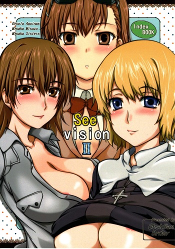 (C81) [Obsidian Order (Shoda Norihiro)] See vision II (Toaru Majutsu no Index) [English] [Tigoris Translates] cover