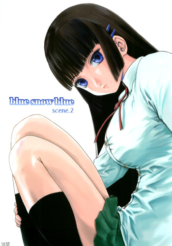 (COMIC1) [Wakuwaku Doubutsuen (Tennouji Kitsune)] blue snow blue Soushuuhen 1 scene.2 [English] {Mant} cover