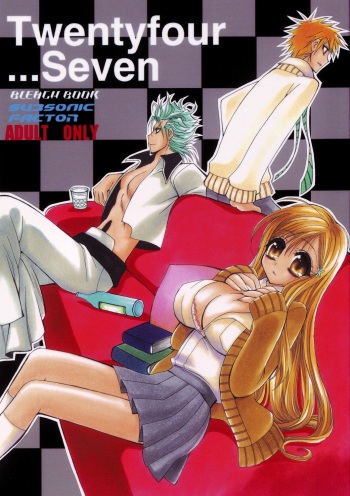 (C71) [SUBSONIC FACTOR (Tajima Ria)] Twentyfour...Seven (Bleach) [French] cover