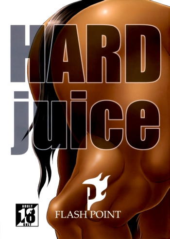 (C76) [Flash Point] Hard Juice [Spanish] [Ongoing] cover