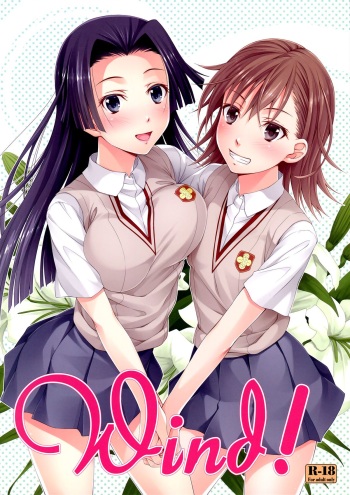 (C84) [Hyakuitishiki (Kurakino Issiki)] Wind! (Toaru Kagaku no Railgun) [English] [Yuri-ism] cover