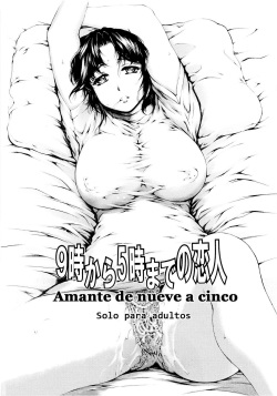 9-ji Kara 5-ji Made no Koibito 2 - NINE to FIVE LOVER | Amante de 9 a 5 Ch. 2