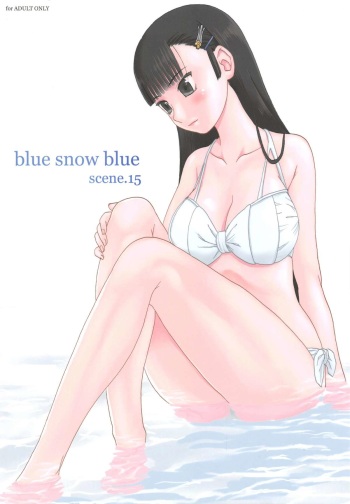 (C84) [Waku Waku Doubutsuen (Tennouji Kitsune)] blue snow blue～scene.15～ cover