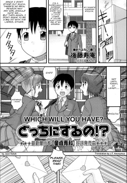Docchi ni Suru no!? | Which Will You Have?