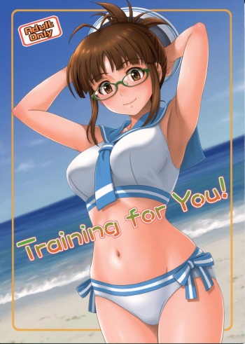 (C84) [Junpuumanpandou (Hida Tatsuo)] Training for You! (THE IDOLM@STER) cover