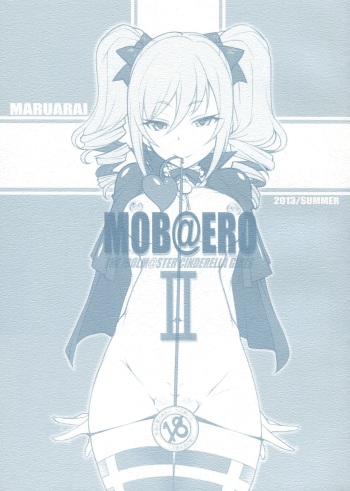 (C84) [Maruarai (Arai Kazuki)] MOB@ERO II (THE IDOLM@STER CINDERELLA GIRLS) cover