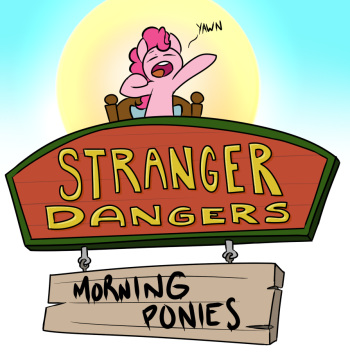 [StrangerDanger] Morning Ponies (My little pony) cover