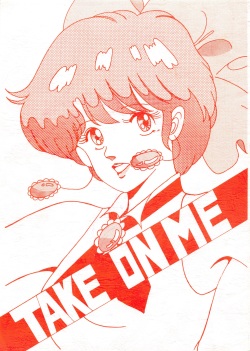 TAKE ON ME