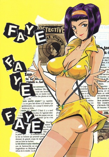 (C54) [Cha Cha Cha Brothers & Rupinasu Touzokuda (Yokoyama Chicha)] FAYE FAYE FAYE  (Cowboy Bebop) cover