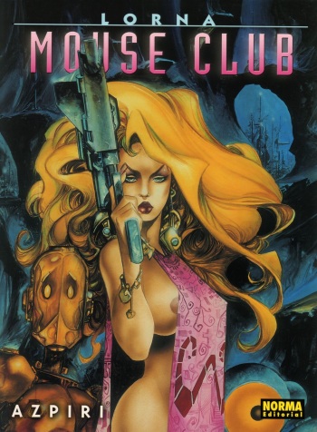 [Alfonso Azpiri] Lorna - Mouse Club [Spanish] cover