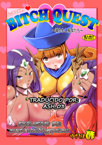 (C80) [Yuzuponz (Rikka Kai)] BITCH QUEST ~Michibikareshi Chijo-tachi~ | Perverted Women Led Astray (Dragon Quest IV) [Spanish] [ash_03] cover