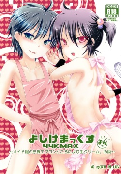 44K MAX Yon ~Maid Fuku nochi Hadaka Apron Tokoro ni Yori Nama Cream no Dan~