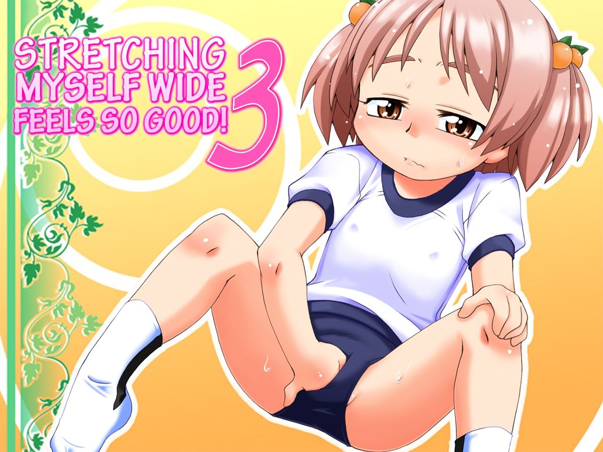 Hirogacchau no ga ii no 3 | Stretching Myself Wide Feels So Good! 3 page 1 full