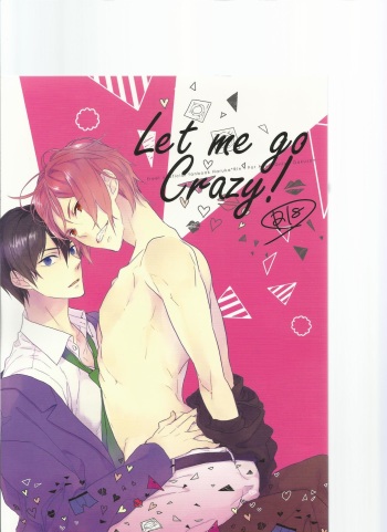 (SUPER23) [Dakuzoh (Mayanori)] Let me go Crazy! (Free!) cover