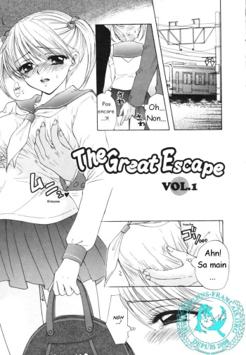 [Ozaki Miray] The Great Escape Ch. 1 [French] [Doujin-Francais] cover