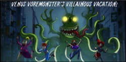 Venus Voremonster's Villainous Vacation
