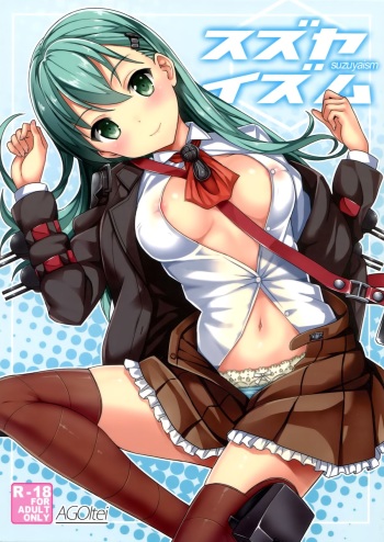 (C86) [AGOITEI (Sankuro)] Suzuyaism (Kantai Collection -KanColle-) [English] {doujin-moe.us} cover