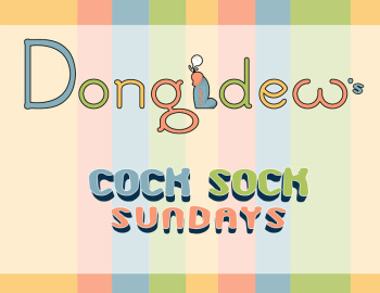 DONGIDEW'S COCK SOCK SUNDAYS cover