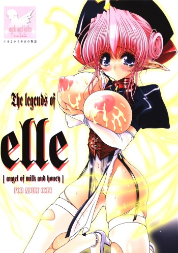 (C63) [Shoujo Kousaku (eltole)] The Legends of Elle [Angel of Milk and Honey] cover