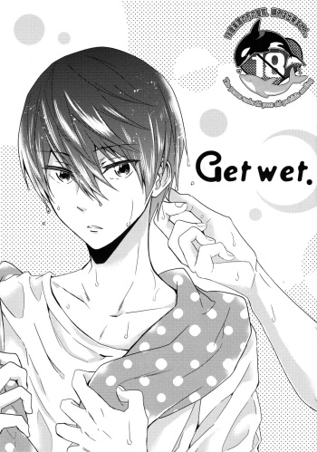 (C88) [CACHE-CACHE (Nanjou Papiko)] Get wet. (High☆Speed! Free! Starting Days) cover