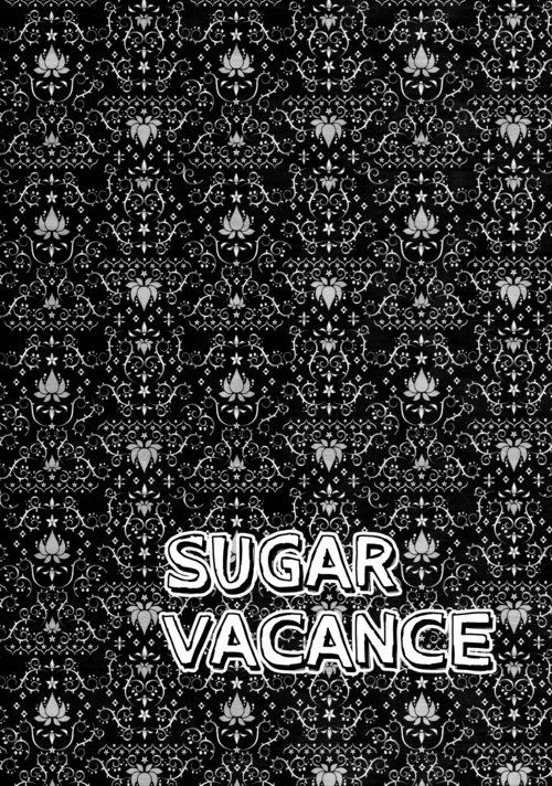 SUGAR VACANCE page 3 full
