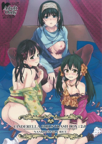 (C87) [Nankotsu Age Rice (kyo1)] CINDERELLA GIRLS TRASH BOX :2.0 (THE IDOLM@STER CINDERELLA GIRLS) cover