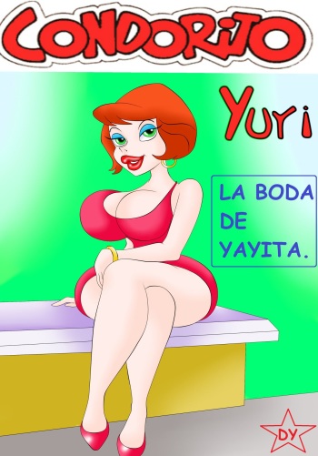 CONDORITO.  EL MATRIMONIO DE YAYITA.  ( LESBIAN YURI ) cover