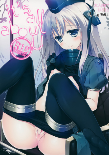 (COMIC1☆9) [FRAC (Motomiya Mitsuki)] It's all about U (Kantai Collection -KanColle-) [Korean] [WALL] cover