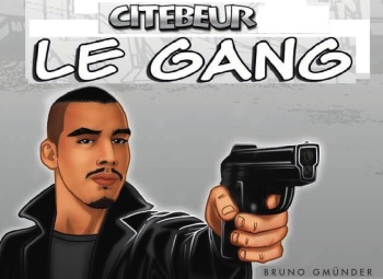 Le Gang [Thugs] [Citebeur] [Gay] cover
